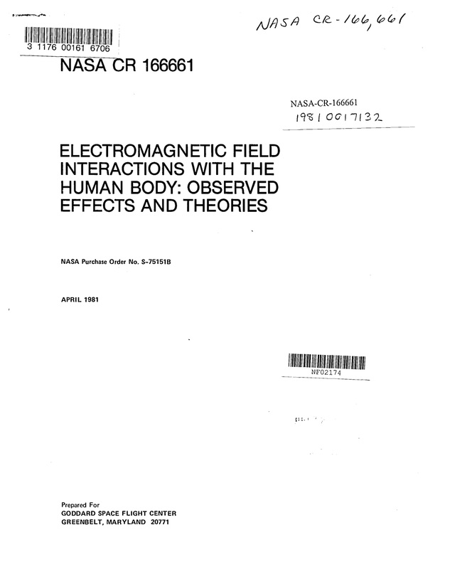 NASA Electromagnetic Field Interactions With the Human Body:  Observed Effects and Theories