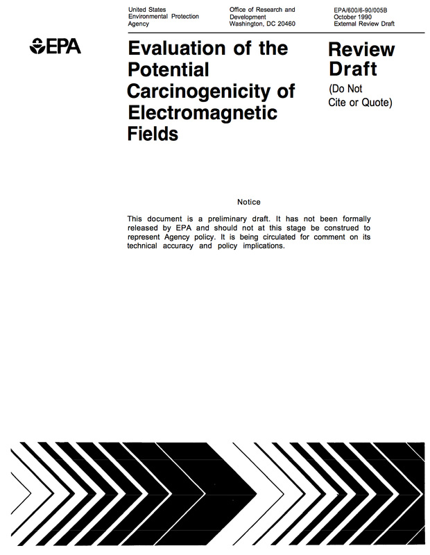 EPA Evaluation of the Potential Carcingenicity of Electromagnetic Fields